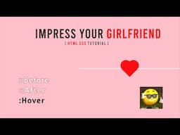 HOW TO IMPRESS YOUR GIRLFRIEND (only for IT People) | Tutorial Animated Heart using HTML CSS