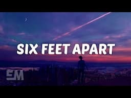 Alec Benjamin - Six Feet Apart (Lyrics)