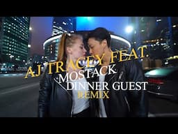 AJ Tracey feat. Mostack - Dinner Guest (Remix)