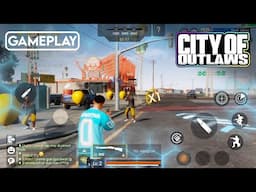 City of Outlaws (CBT 2024) - Gameplay [Android/iOS]