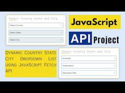 Dynamic Country State City Dependent Dropdown List using JavaScript Fetch API.