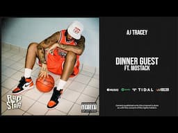 AJ Tracey - ''Dinner Guest'' Ft. MoStack (Flu Game)