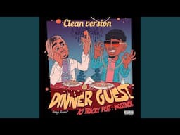 AJ Tracey - Dinner Guest (ft. MoStack) (Clean Version)
